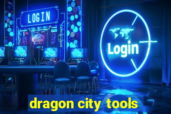 dragon city tools